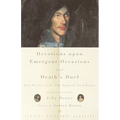 Devotions Upon Emergent Occasions and Death's Duel: With the Life of Dr. John Donne by Izaak Walton - Paperback