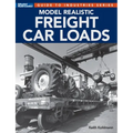 Model Realistic Freight Car Loads - Paperback