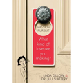 Passion Pursuit: What Kind of Love Are You Making? - Paperback