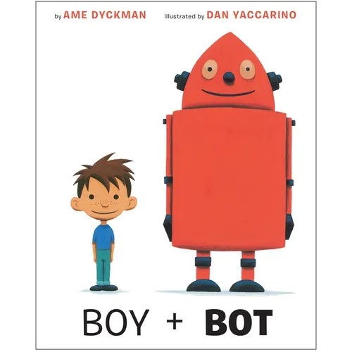 Boy and Bot - Hardcover