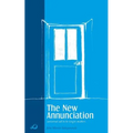 The New Annunciation (Universal Call to be Virgin Mothers) - Paperback