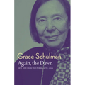 Again, the Dawn: New and Selected Poems, 1976 - 2022 - Paperback
