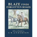 Blaze Finds Forgotten Roads - Paperback