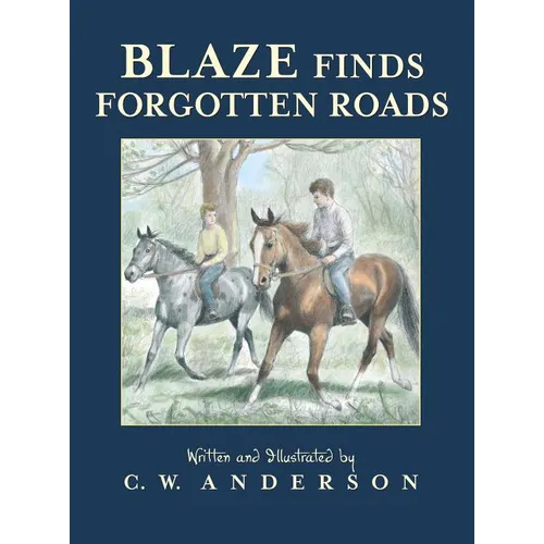 Blaze Finds Forgotten Roads - Paperback