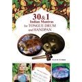 30 and 1 Indian Mantras for Tongue Drum and Handpan: Play by Number - Paperback