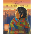 Tasiawelanu And The Healing Blanket - Paperback