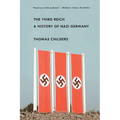 The Third Reich: A History of Nazi Germany - Paperback