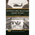 International Relations Theory of War - Paperback