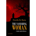 The Vanishing Woman: A Father Gabriel Mystery - Paperback