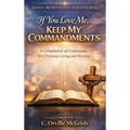 If You Love Me Keep My Commandments - Hardcover