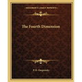 The Fourth Dimension - Paperback