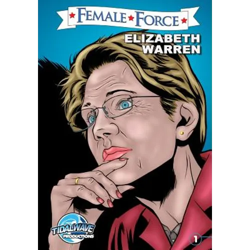 Female Force: Elizabeth Warren - Paperback