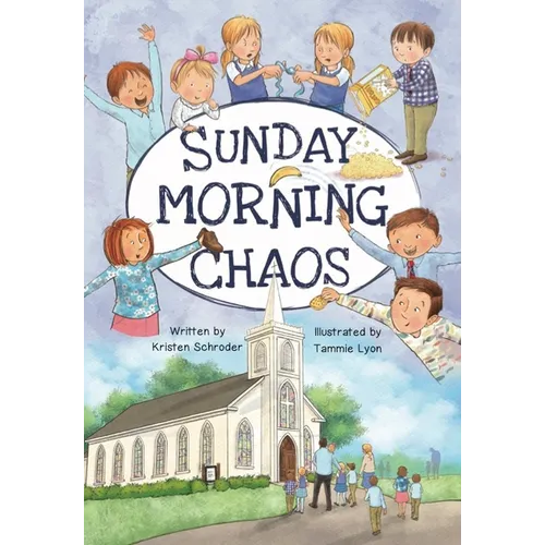 Sunday Morning Chaos - Hardcover