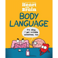 Heart and Brain: Body Language: An Awkward Yeti Collection Volume 3 - Paperback