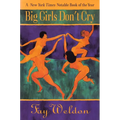 Big Girls Don't Cry - Paperback