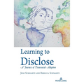 Learning to Disclose: A Journey of Transracial Adoption - Paperback