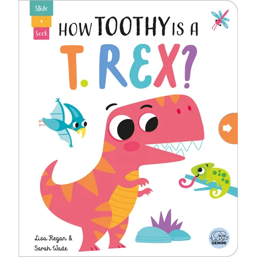 How Toothy Is a T. Rex? - Board Book