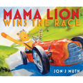 Mama Lion Wins the Race - Hardcover