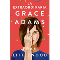 La Extraordinaria Grace Adams / Amazing Grace Adams - Paperback