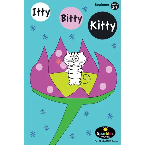 Itty Bitty Kitty: The cutest little kitty in the World! - Paperback