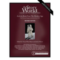 Story of the World, Vol. 4 Activity Book, Revised Edition: The Modern Age: From Victoria's Empire to the End of the USSR - Paperback
