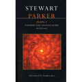 Parker Plays: 2: Northern Star; Heavenly Bodies; Pentecost - Paperback