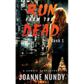 Run from the Dead: Book 1 - Paperback