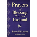 Prayers of Blessing Over Your Husband - Paperback