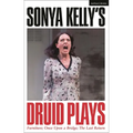 Sonya Kelly's Druid Plays - Paperback