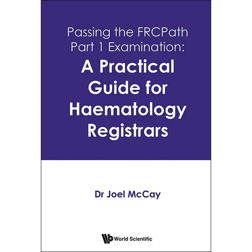 A Practical Guide to Passing the Frcpath Part 1 - Hardcover