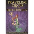 Traveling Circus and the Skeleton Key - Paperback