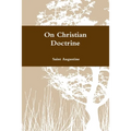 On Christian Doctrine - Paperback