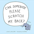 Can Somebody Please Scratch My Back? - Hardcover