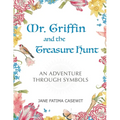 Mr. Griffin and the Treasure Hunt: An Adventure Through Symbols - Paperback