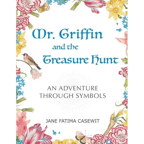 Mr. Griffin and the Treasure Hunt: An Adventure Through Symbols - Paperback
