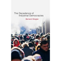 Decadence of Industrial Democracies - Paperback