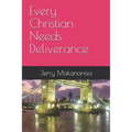 Every Christian Needs Deliverance - Paperback