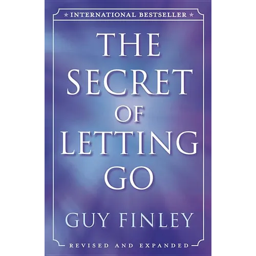 The Secret of Letting Go - Paperback