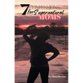 7 Confessions for Supernatural Moms - Paperback