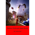 Roblox Jailbreak Game Guide - Paperback