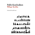 What to Do - Paperback