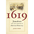 1619: Jamestown and the Forging of American Democracy - Hardcover