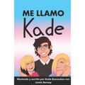 Me Llamo Kade - Paperback