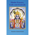 Hindu Prayers, Gods and Festivals - Paperback