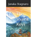 The Shasta Keys: A Personal Guide to Self-Awareness - Paperback