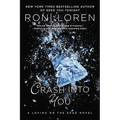 Crash Into You - Paperback