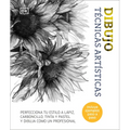 Dibujo: Técnicas Artísticas (Artist's Drawing Techniques) - Hardcover