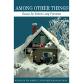 Among Other Things: Essays - Paperback