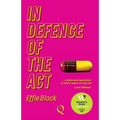 In Defence of the Act - Paperback