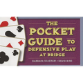 The Pocket Guide to Defensive Play at Bridge - Spiral